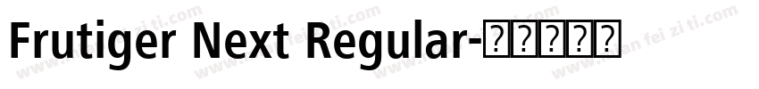 Frutiger Next Regular字体转换